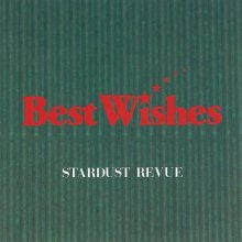 20240503.1344.08 Stardust Revue Best Wishes (1990) (FLAC) (H13MSEH3QH4UN8) cover.jpg