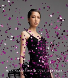 20170427.0756.2 Mika Nakashima - Love is Ecstasy cover.jpg