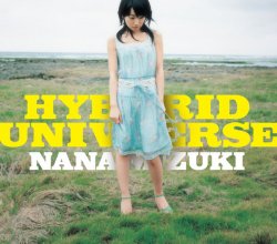 20170816.0851.09 Nana Mizuki - Hybrid Universe cover.jpg