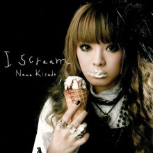 20170830.0421.03 Nana Kitade - I Scream cover.jpg 20170830.0421.03 Nana Kitade - I Scream cover.jpg