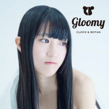 20170919.0703.04 Clock & Botan - Gloomy (FLAC) cover.jpg