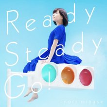20171129.2247.2 Inori Minase - Ready Steady Go! cover.jpg