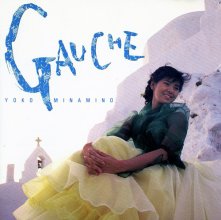 20171130.1709.18 Yoko Minamino - Gauche (1989) (FLAC) cover.jpg