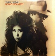 20171212.2016.11 Noriko Miyamoto - Sweet Sugar (1984) (FLAC) cover.jpg 20171212.2016.11 Noriko Miyamoto - Sweet Sugar (1984) (FLAC) cover.jpg