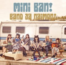20171225.0316.2 Band Ja Naimon! - Mini Ban! cover.jpg