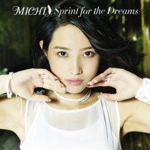 20171120.1911.07 MICHI - Sprint for the Dreams cover 1.jpg