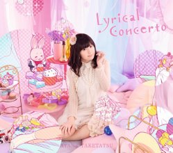 20180111.1717.01 Ayana Taketatsu - Lyrical Concerto cover 1.jpg 20180111.1717.01 Ayana Taketatsu - Lyrical Concerto cover 1.jpg