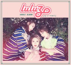 20171229.1423.11 Luluz - How About Me cover.jpg