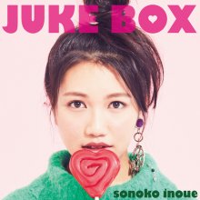 20180302.2043.7 Sonoko Inoue - Juke Box (M4A) cover.jpg