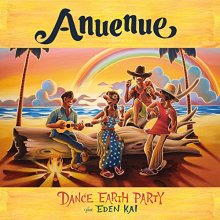 20180317.0826.06 Dance Earth Party - Anuenue cover.jpg