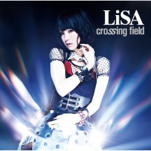 20180219.2304.56 LiSA - Crossing Field cover 1.jpg 20180219.2304.56 LiSA - Crossing Field cover 1.jpg