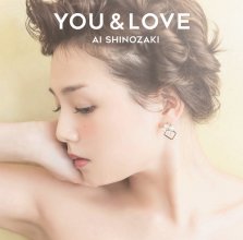 20180524.0503.2 Ai Shinozaki - You & Love (FLAC) cover 1.jpg