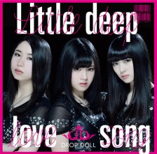 20180607.1200.01 Drop Doll - Little deep love song (FLAC) cover 1.jpg