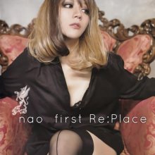 20180614.1147.07 Nao - nao first RePlace cover.jpg