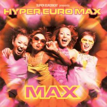 20180614.2203.14 MAX - Super Eurobeat Presents Hyper Euro Max (2000) (FLAC) cover.jpg