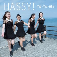 20180615.1251.36 To-To-Me - HASSY! cover.jpg