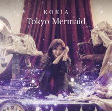 20180620.2322.1 KOKIA - Tokyo Mermaid cover.jpg 20180620.2322.1 KOKIA - Tokyo Mermaid cover.jpg
