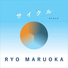 20180627.1428.19 Ryo Maruoka - Cycle (FLAC) cover.jpg