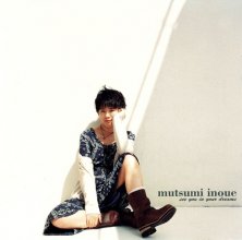 20180701.0019.09 Mutsumi Inoue - See You In Your Dreams (1993) cover.jpg