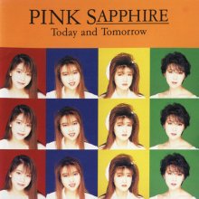 20180728.0636.22 Pink Sapphire - Today and Tomorrow (1992) cover.jpg