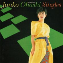 20181026.2128.10 Junko Ohashi - Golden Best ~ Junko Ohashi Singles (2003) cover.jpg 20181026.2128.10 Junko Ohashi - Golden Best ~ Junko Ohashi Singles (2003) cover.jpg