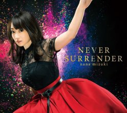 20181106.0233.12 Nana Mizuki - Never Surrender cover.jpg