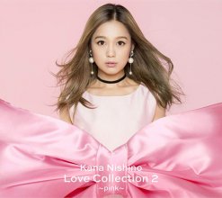 20181125.0939.06 Kana Nishino - Love Collection 2 ~pink~ (FLAC) cover 1.jpg 20181125.0939.06 Kana Nishino - Love Collection 2 ~pink~ (FLAC) cover 1.jpg