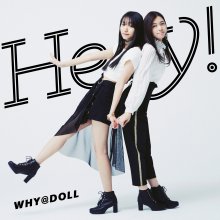 20190220.1729.11 WHY@DOLL - Hey! cover.jpg