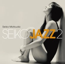 20190222.1747.2 Seiko Matsuda - Seiko Jazz 2 (2019) cover 1.jpg