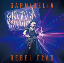 20190316.1031.10 GARNiDELiA - Rebel Flag cover 1.jpg