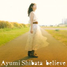 20190208.1646.10 Ayumi Shibata - Believe cover.jpg