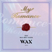 20190403.2322.28 Wax - My Romance cover.jpg