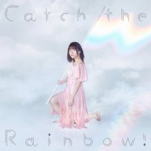 20190506.0251.3 Inori Minase - Catch the Rainbow! cover 1.jpg