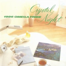 20190603.0950.16 Omega Tribe - Crystal Night (1987 ~ re-issue 1994) cover.jpg