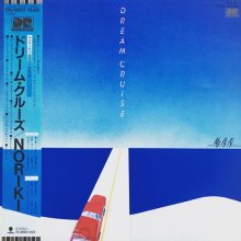 20190611.1425.19 Noriki - Dream Cruise (1984) (FLAC) cover.jpg