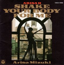20190612.1412.01 Alisa Mizuki - Arisa II - Shake your body for me (1992) (FLAC) cover.jpg