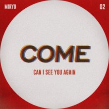 20181220.2343.06 Miryo - Come cover.jpg