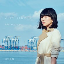 20190720.1038.12 Yuri Tanaka - City Lights - 2nd Season (FLAC) cover.jpg