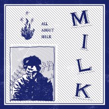 20190819.2223.17 Milk - All about Milk (2017) (FLAC) cover 1.jpg