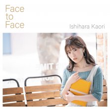 20191113.0335.10 Kaori Ishihara - Face to Face cover 1.jpg