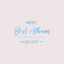 20191113.0335.19 mao - Best Album ~voice~ cover.jpg