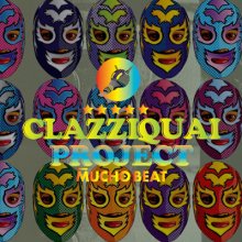 20191105.0125.18 Clazziquai Project - Mucho Beat (2009) cover.jpg