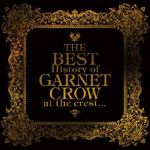 GARNET CROW at the crest... (2010) (FLAC) cover 1.jpg
