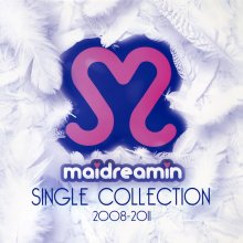 20200615.0810.13 QSCS  maidreamin ~ Single Collection 2008-2011 (FLAC) cover.jpg