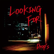 20201005.1602.01 Drop's Looking for (2013) (FLAC) cover.jpg