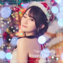 20201209.1655.13 Yui Ogura Very Merry Happy Christmas (2020) (FLAC) cover.jpg