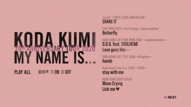 20201130.2359.02 Koda Kumi My name is... (2020) (DVD.iso) menu 1.png 20201130.2359.02 Koda Kumi My name is... (2020) (DVD.iso) menu 1.png