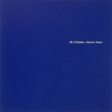 20210523.0600.06 Mr.Children Atomic Heart (1994) (FLAC) cover.jpg