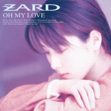 20210606.1227.10 ZARD Oh My Love (1994) (FLAC) cover.jpg 20210606.1227.10 ZARD Oh My Love (1994) (FLAC) cover.jpg