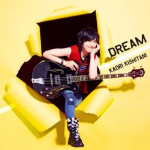 20210707.0604.08 Kaori Kishitani Dream (2015) (FLAC) cover.jpg 20210707.0604.08 Kaori Kishitani Dream (2015) (FLAC) cover.jpg